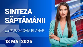 : Sinteza Saptam^anii | 18.05.25