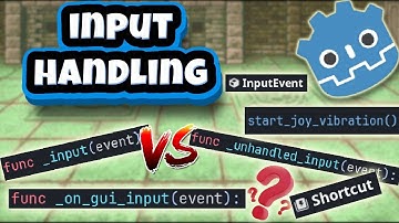 EVERYTHING about Input Handling in Godot 4