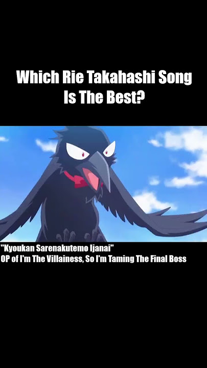 Which Rie Takahashi song is the best? #shorts #anime