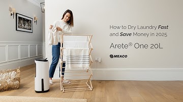 How to Dry Laundry Fast and Save Money in 2025 – Arete® One 20L | Meaco
