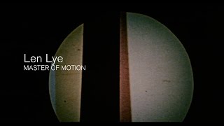 Len Lye Master of Motion | Official Trailer