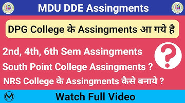 MDU DDE BA Assignments 2023 | DPG, NRS, South Point College Assingments | 2nd, 4th, 6th Sem |