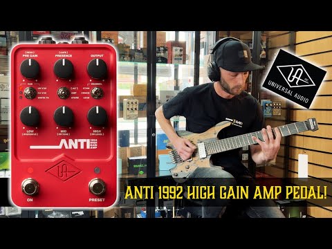 NEW Universal Audio ANTI 1992 High Gain Amp Pedal!! - YouTube