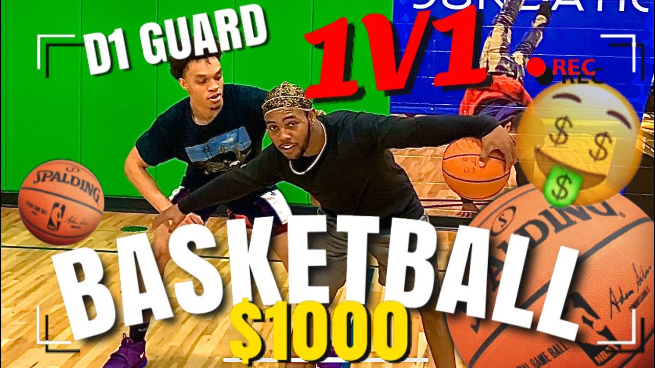 BASKETBALL 1v1 against a D1 PLAYER FOR MONEY 1000!! (Didn’t See this