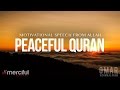 Most peaceful quran  motivation from allah