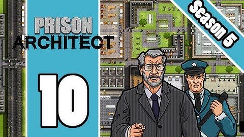 Prison Architect - S5 E10 - Perfect Prison Layout Phase 2