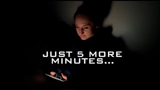 Just 5 more minutes…