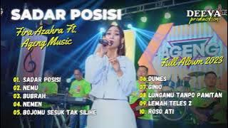 Fira Azahra ft Ageng Music - Sadar Posisi | FULL ALBUM 2023