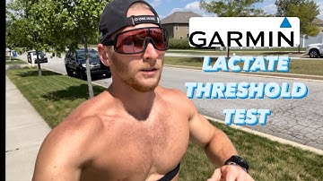 GARMIN LACTATE THRESHOLD TEST