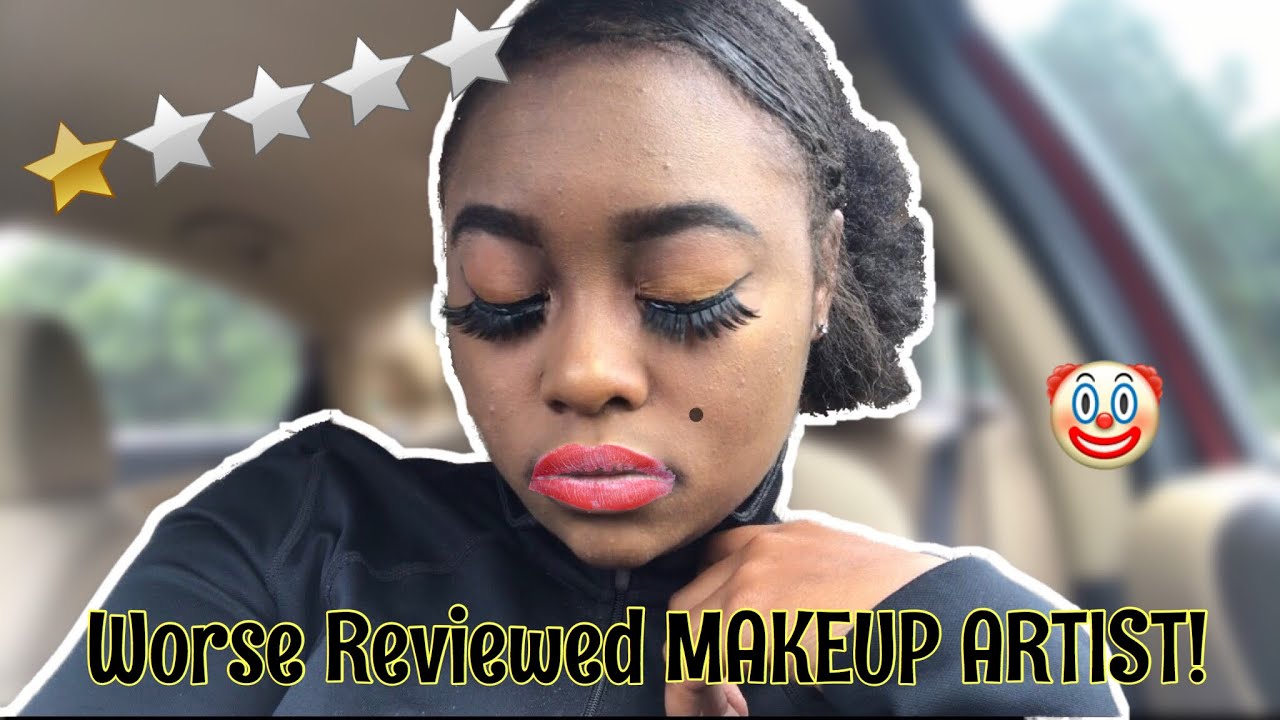 I WENT TO THE WORST REVIEWED MAKEUP ARTIST IN MY CITY **SHE MADE ME