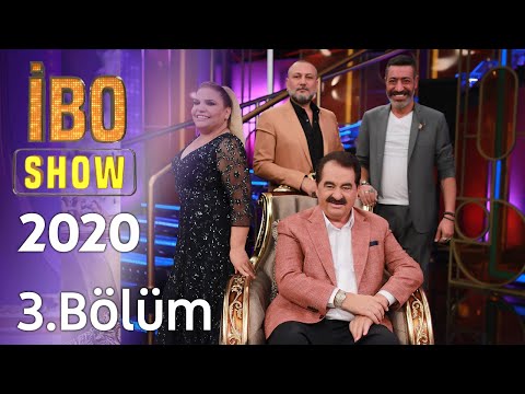 İbo Show 2020 3. Bölüm (Konuklar: Kibariye & Hakan Altun & Hüsnü Şenlendirici)