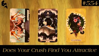 Does Your Crush Find You Attractive 🤔😍🤩~ Pick a Card Tarot Reading