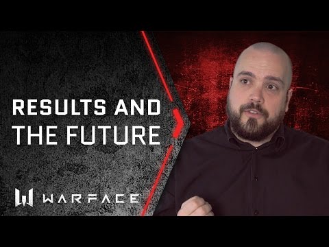 Warface - Results and the Future