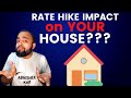 Home Loan and Interest Rate Hike