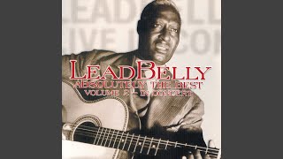 Video thumbnail of "Leadbelly - Skip To My Lou"