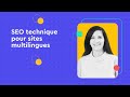Sara moccandsayegh seo technique pour sites multilingues