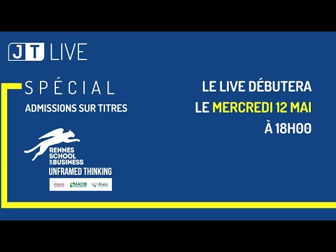 JT live Rennes SB - spécial Admissions sur titre