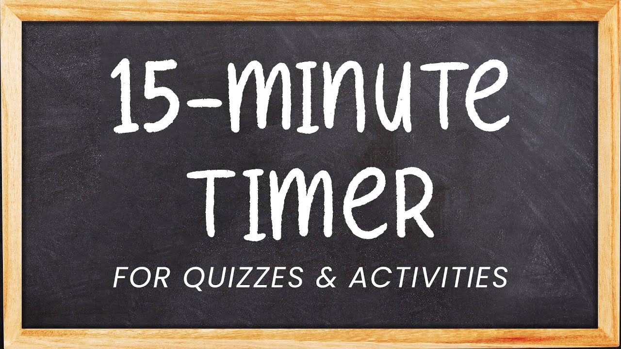 15 Minute Calm Focus Timer ⏳ | Quiz, Classroom Activity & Study Timer ...