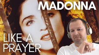 MADONNA - LIKE A PRAYER (Music video - first time reaction)