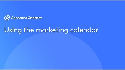 Using the marketing calendar | Constant Contact