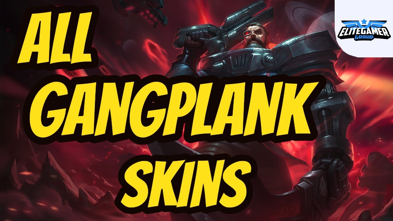 A Quick Guide to The Best Gangplank Skins 