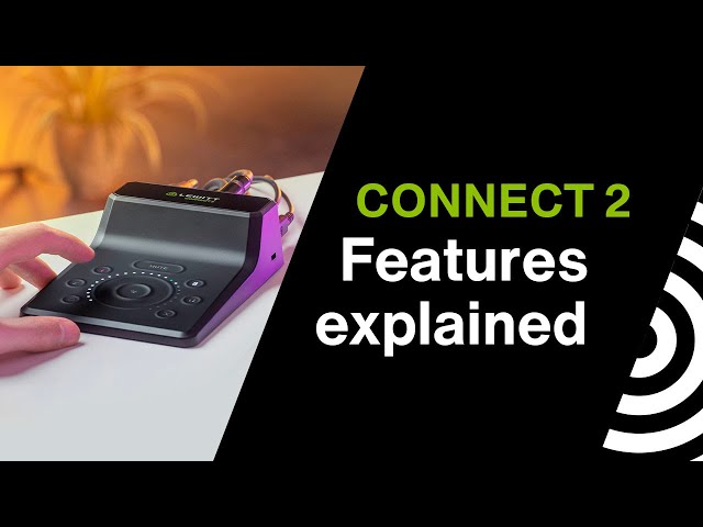 CONNECT 2 audio interface - Features explained class=