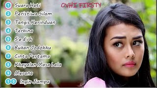 Ovhi Firsty  Suara Hati FULL ALBUM