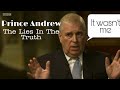 Prince Andrew The Lies In The Truth