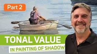 Painting of shadow. Tonal Value Study in Watercolor - Andy Evansen. Part 2