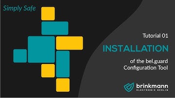 Installation — Tutorial 01 | bel.guard Configuration Tool