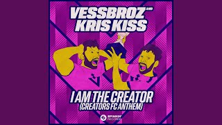 I Am The Creator (Creators FC Anthem) (Extended Mix)