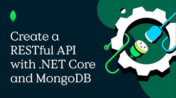 Create a RESTful API with .NET Core and MongoDB