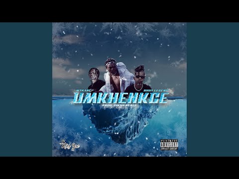 Umkhenkce (feat. M2KaNE & BhutLegend)