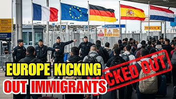 After What Happened in America – 10 European Countries Kicking Out Immigrants Right Now