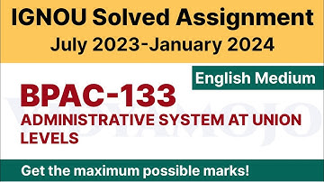 IGNOU BPAC 133 Solved Assignment 2023-24 PDF Download | English Medium | Vidyamojo