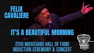 &quot;It&#39;s A Beautiful Morning&#39;&quot; by Felix Cavaliere at The Musicians Hall of Fame Induction Ceremony.