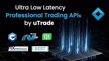 Ultra Low Latency Professional Trading APIs by uTrade