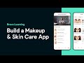 Build a Makeup and Beauty Mobile App - Best No Code Mobile App Builder 2025