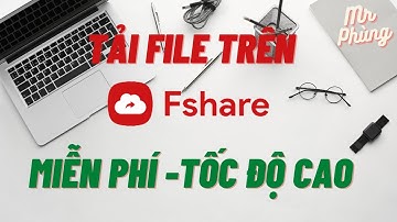 Cách tải file trên Fshare tốc độ cao - Không cần tài khoản || Thủ Thuật IT Mr Phùng