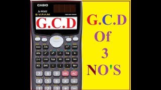 How To Find GCF on Casio fx-991MS || ES Scientific Calculator