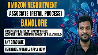 Amazon Hiring Associate – Retail Process (CMT) | Freshers | Reference Available