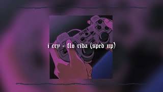 i cry - flo rida (sped up/tiktok version)