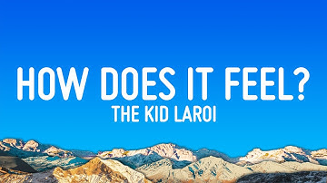 The Kid LAROI - HOW DOES IT FEEL? (Lyrics)
