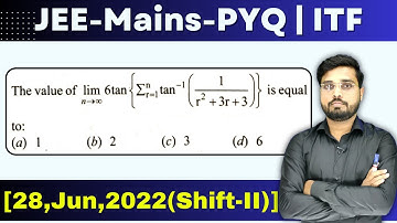 JEE Mains 2022 PYQ [28,Jun,2022(Shift-II)] | find the value of given condition  || ITF PYQ