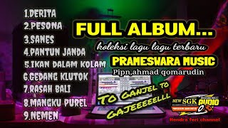 full album terbaru prameswara music