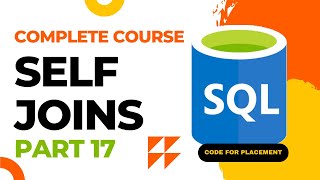 Self Joins | SQL Complete Course 🔥 #17