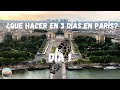 Que VER en PARÍS en 3 días. Día 1. Guía París.