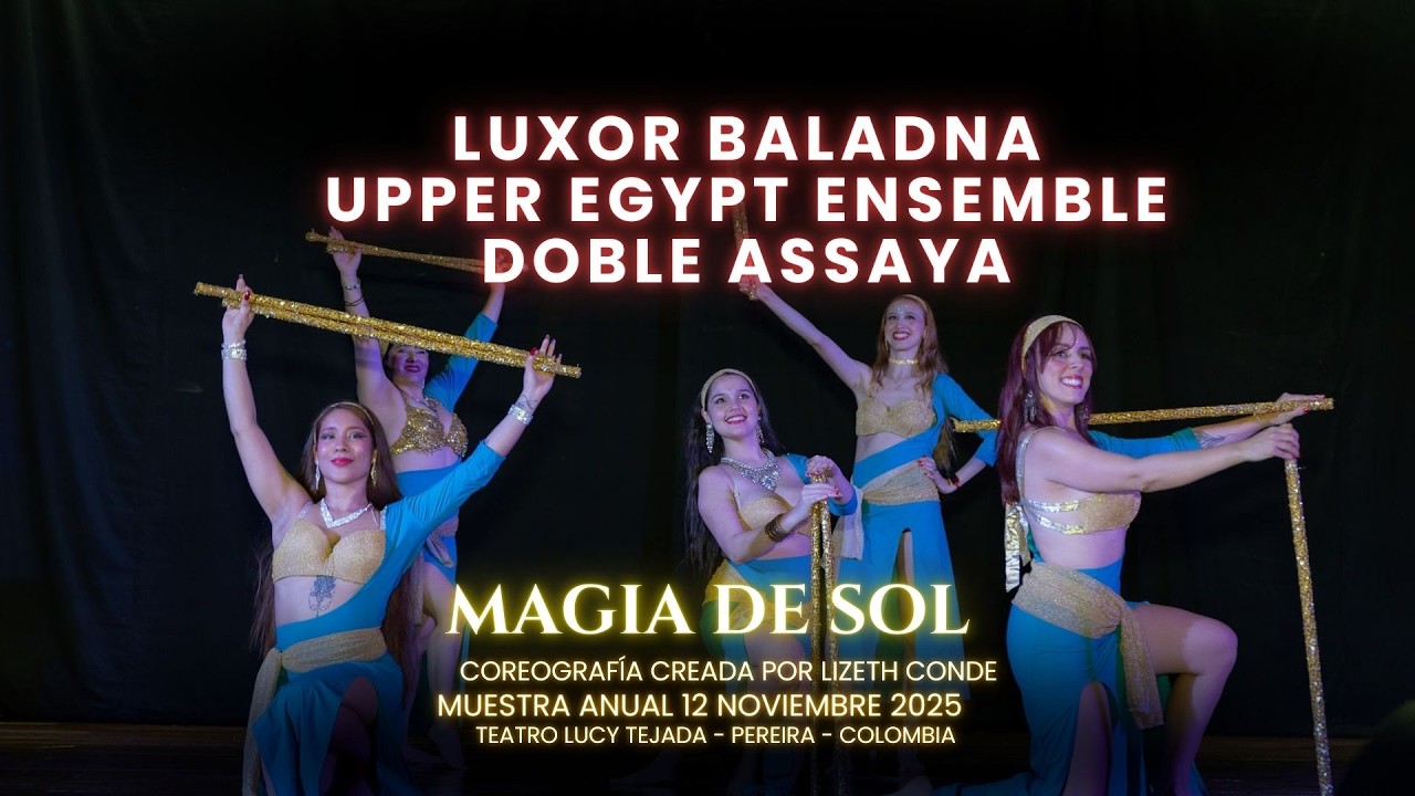 Danza Árabe con DOBLE BASTÓN (Assaya) | LUXOR BALADNA - Upper Egypt Ensemble | Academia Magia de Sol