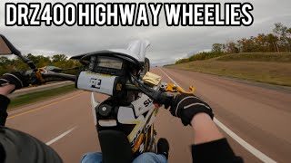 DRZ400 Highway Wheelies and top speed