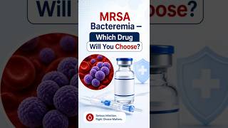 MRSA Bacteraemia - Which Drug Will You Choose? #neetpg #MRSA Bacteraemia #vancomycin